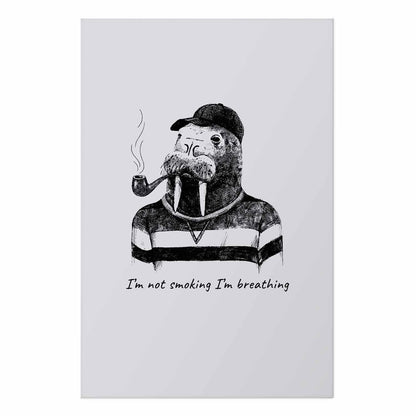 Poster - I'm Not Smoking I'm Breathing