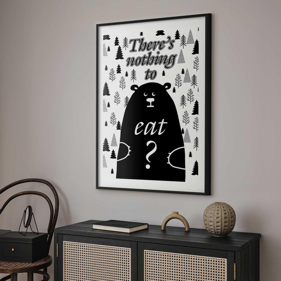 Poster - There's Nothing to Eat? Artgeist