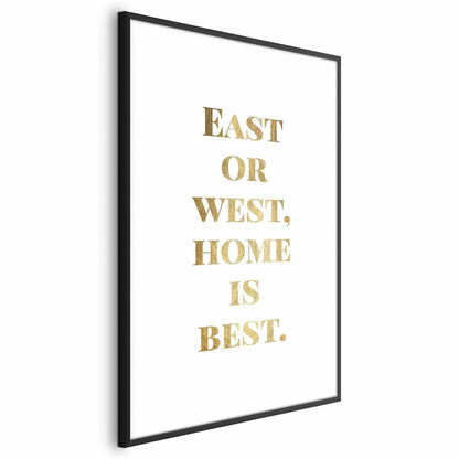 Poster - Gold Home Is Best Artgeist