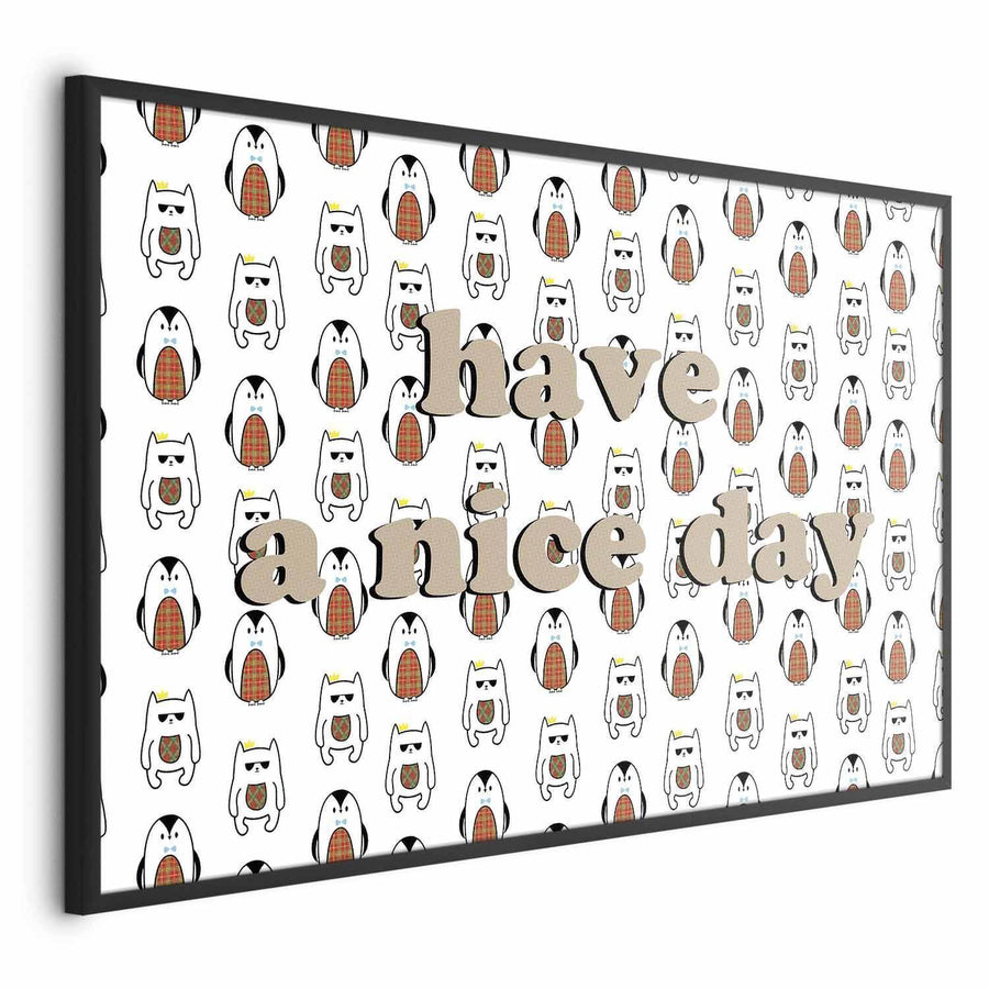 Poster - Have a Nice Day Artgeist