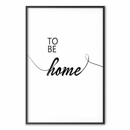 Poster - To Be Home