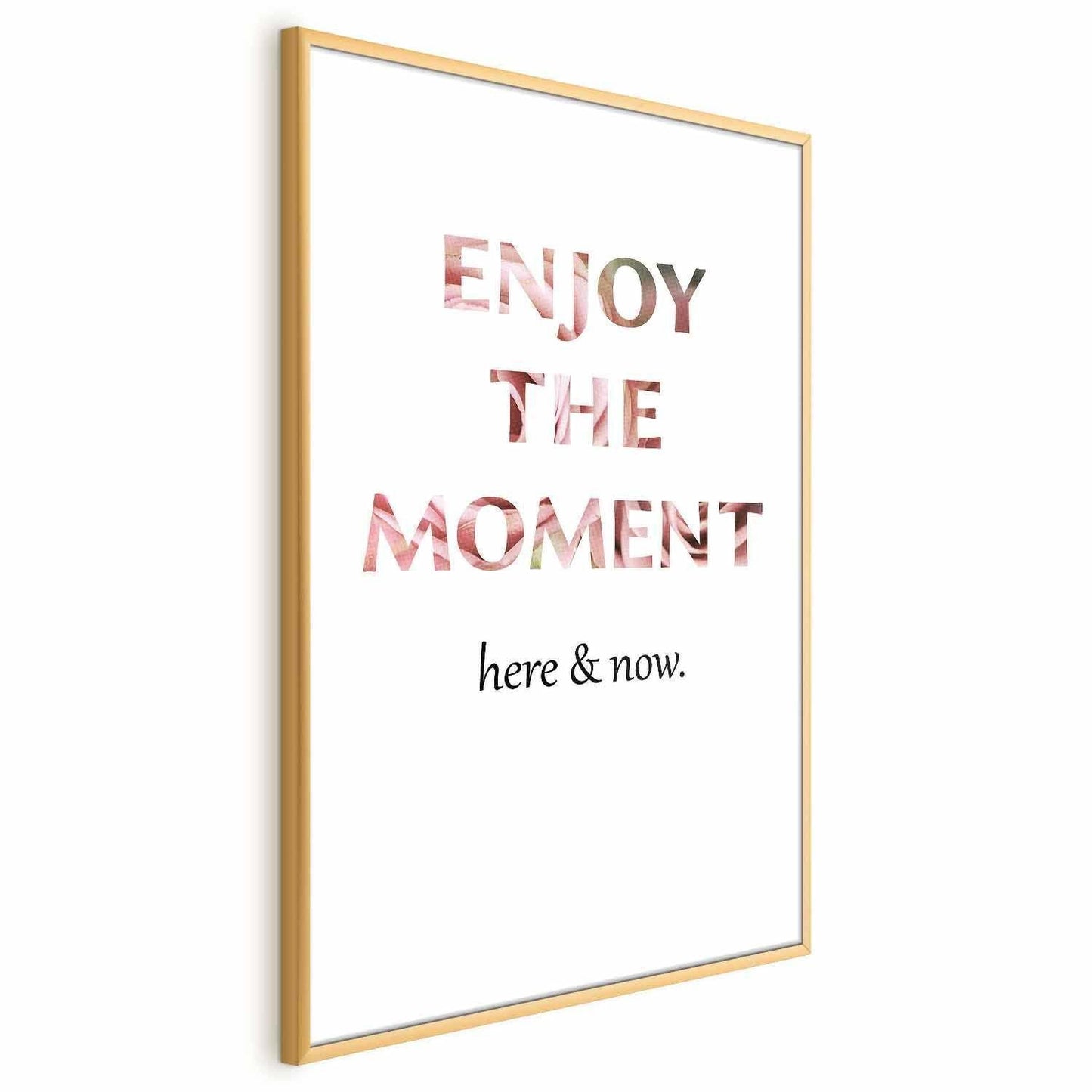 Poster - Enjoy the Moment Artgeist