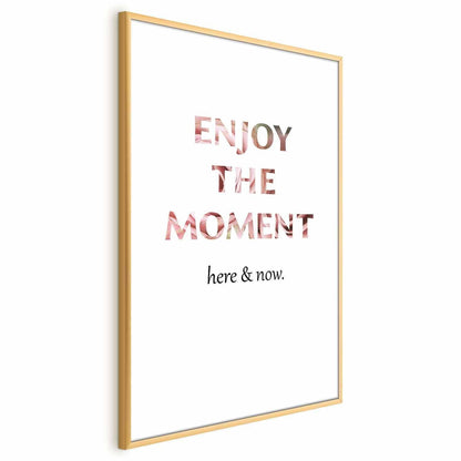 Poster - Enjoy the Moment Artgeist