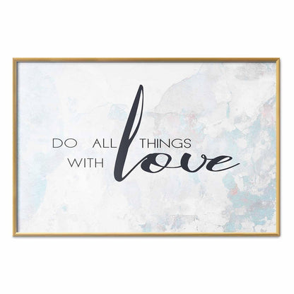 Poster - Do All Things with Love