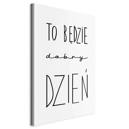 Leinwandbild - Art of Words (1-part) - Inspirational Black Text on White