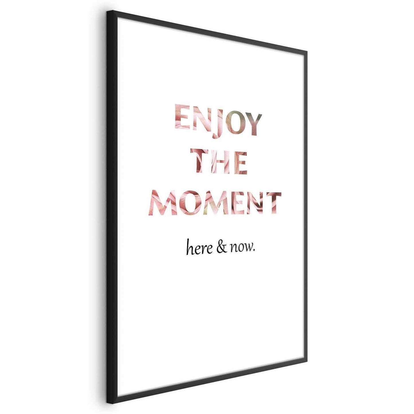Poster - Enjoy the Moment Artgeist