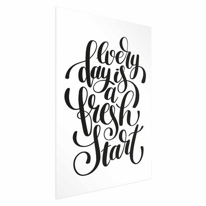 Poster - Every Day a Fresh Start Artgeist