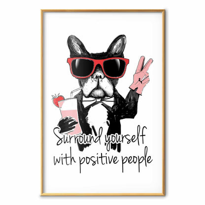 Poster - Surround Yourself with Positive People
