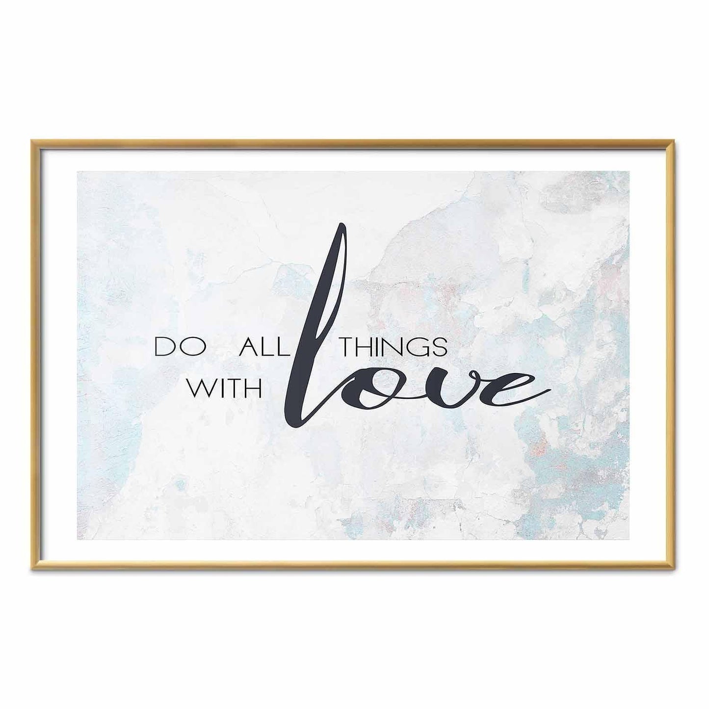Poster - Do All Things with Love