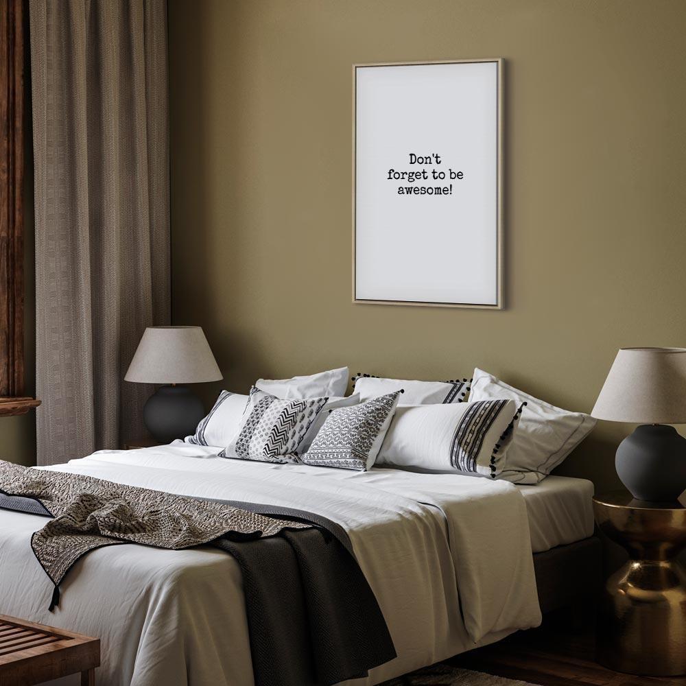 Leinwandbild - Don't Forget to Be Awesome! (1 Part) Vertical