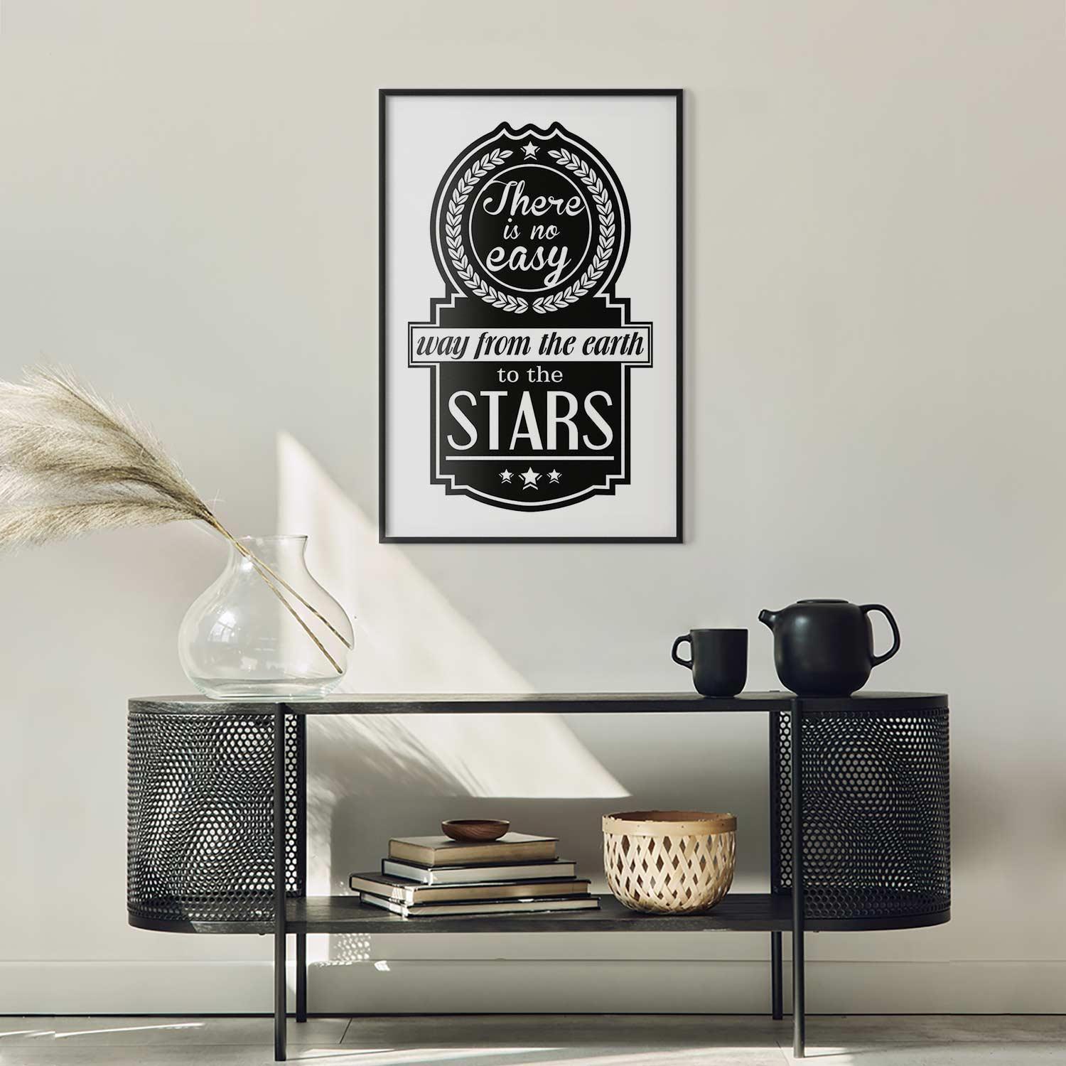 Poster - There Is No Easy Way from the Earth to the Stars Artgeist