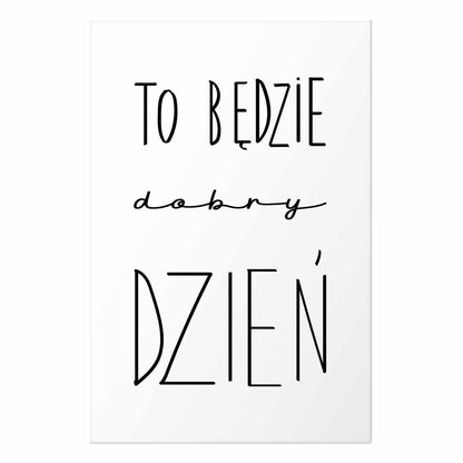 Poster - It Will Be a Good Day