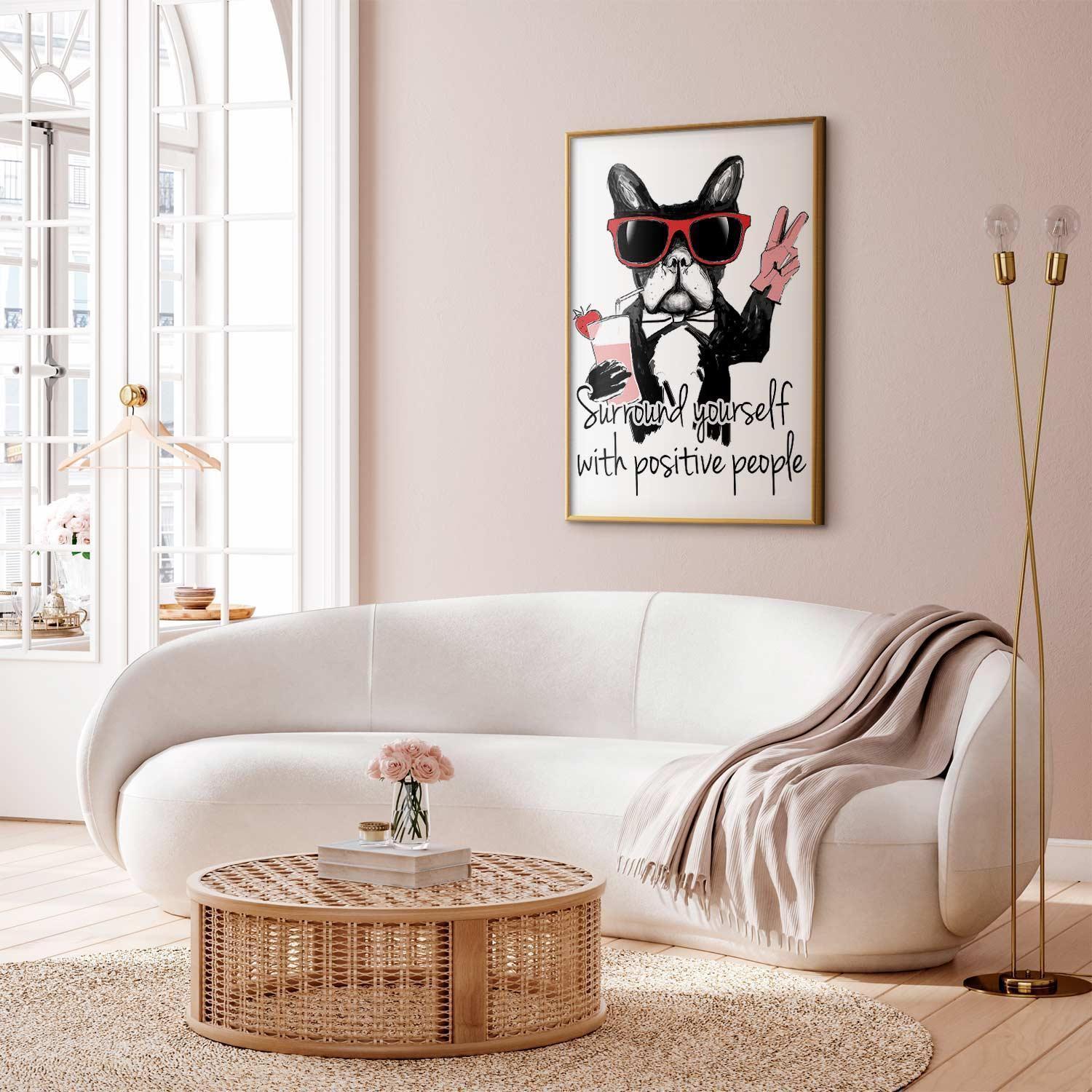 Poster - Surround Yourself with Positive People Artgeist