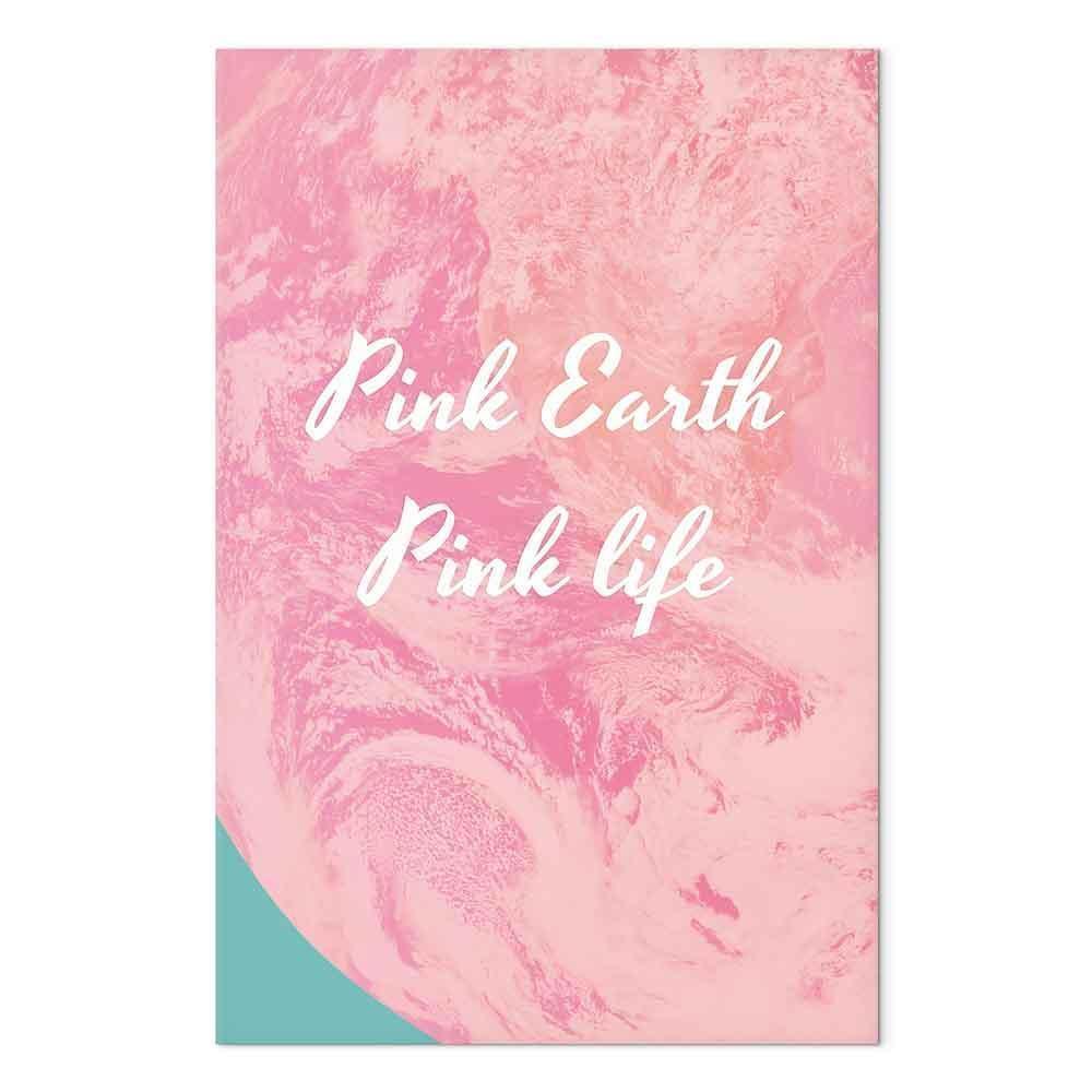 Leinwandbild - Pink Earth, Pink Life (1 Part) Vertical